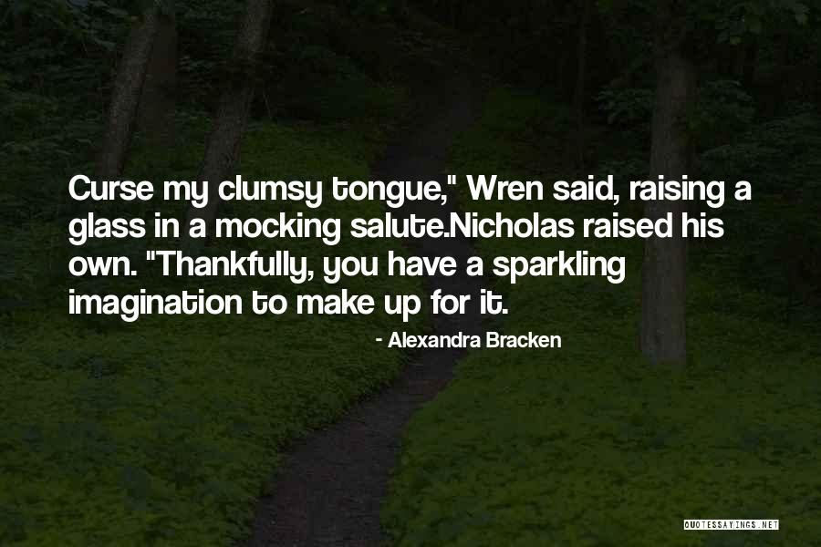 Kaire Tool Quotes By Alexandra Bracken Kaire Tool Quotes By Alexandra Bracken