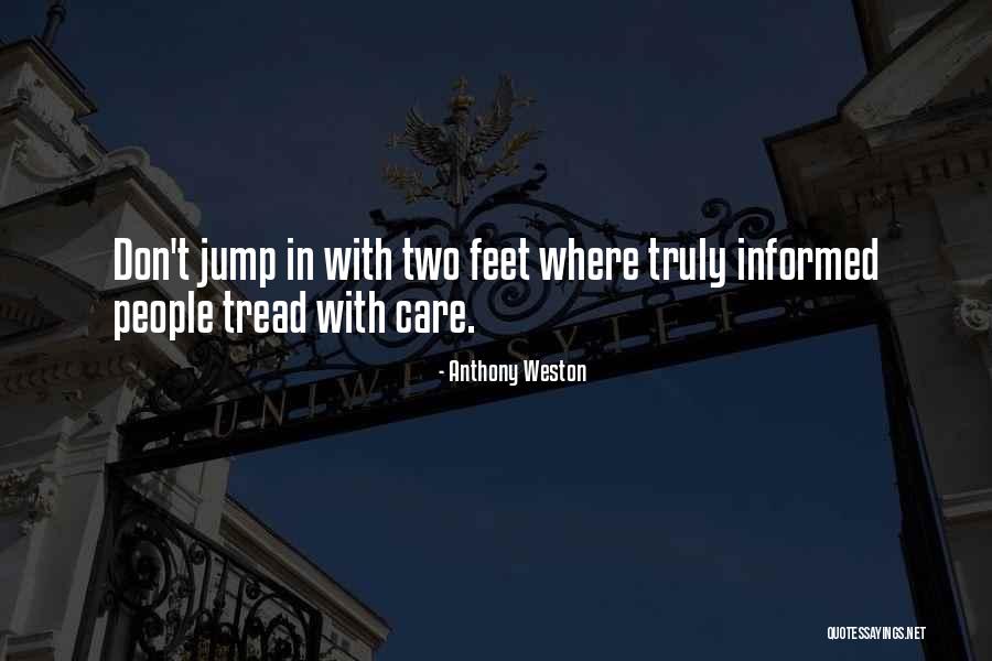 Kairis Shoes Quotes By Anthony Weston Kairis Shoes Quotes By Anthony Weston