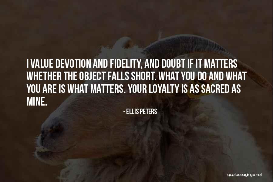 Kairit Tammets Quotes By Ellis Peters Kairit Tammets Quotes By Ellis Peters