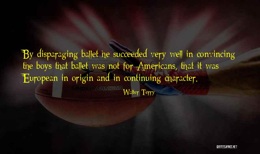 Kairit Tops Quotes By Walter Terry Kairit Tops Quotes By Walter Terry