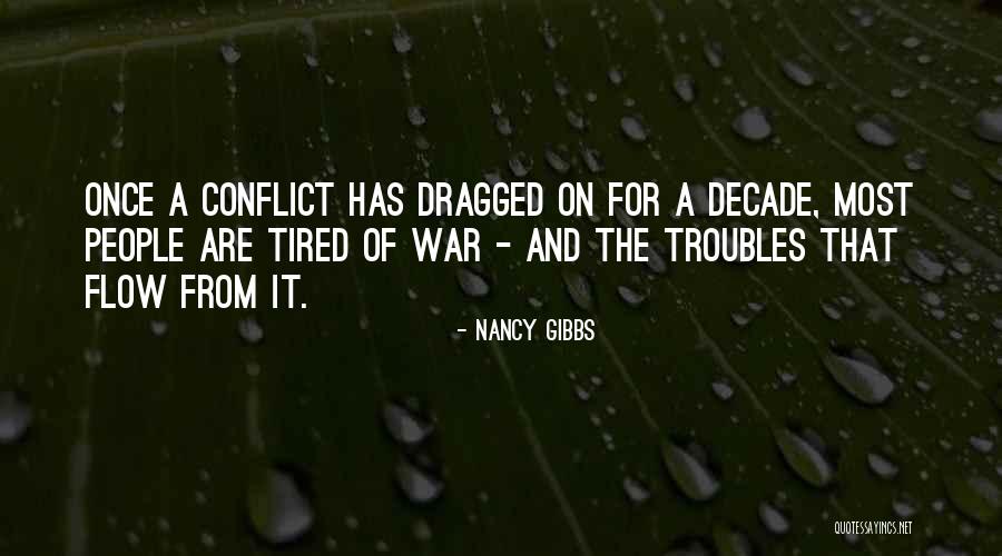 Kais Quotes By Nancy Gibbs Kais Quotes By Nancy Gibbs