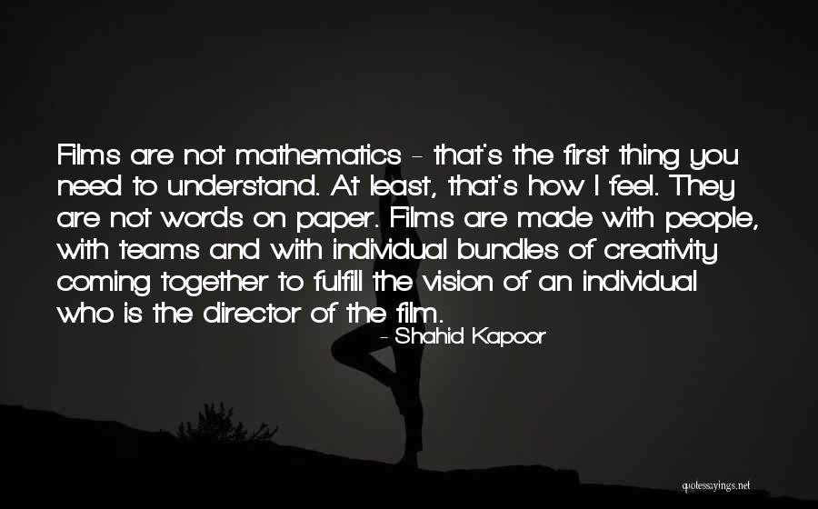 Kaisaniemen Kukka Quotes By Shahid Kapoor Kaisaniemen Kukka Quotes By Shahid Kapoor