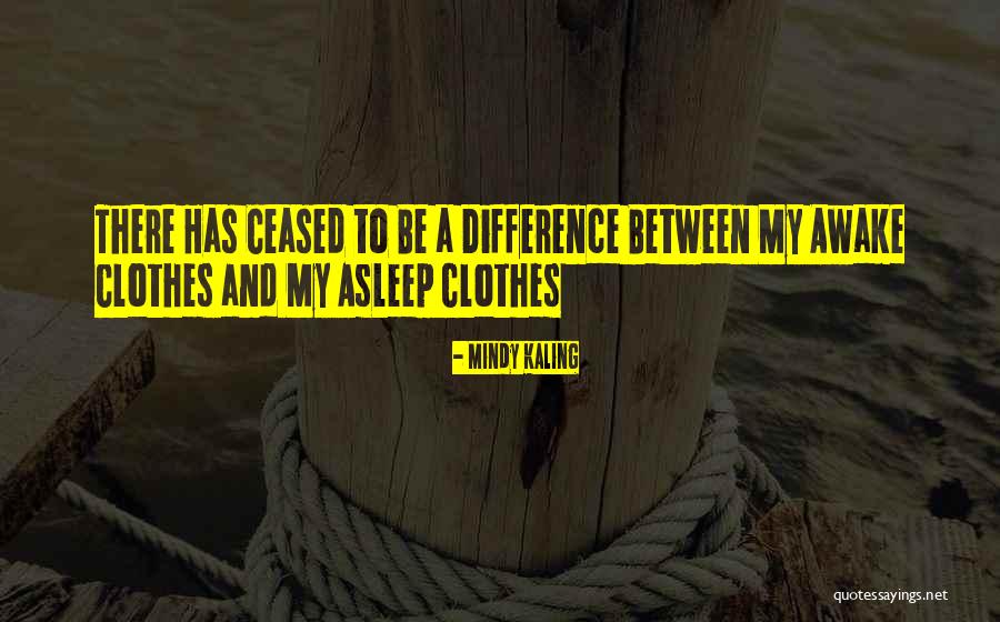 Kaisaniemenkatu Quotes By Mindy Kaling Kaisaniemenkatu Quotes By Mindy Kaling