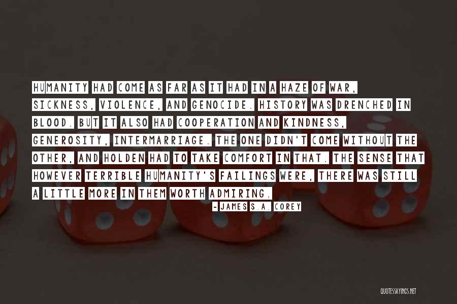 Kaise Kahein Quotes By James S.A. Corey Kaise Kahein Quotes By James S.A. Corey