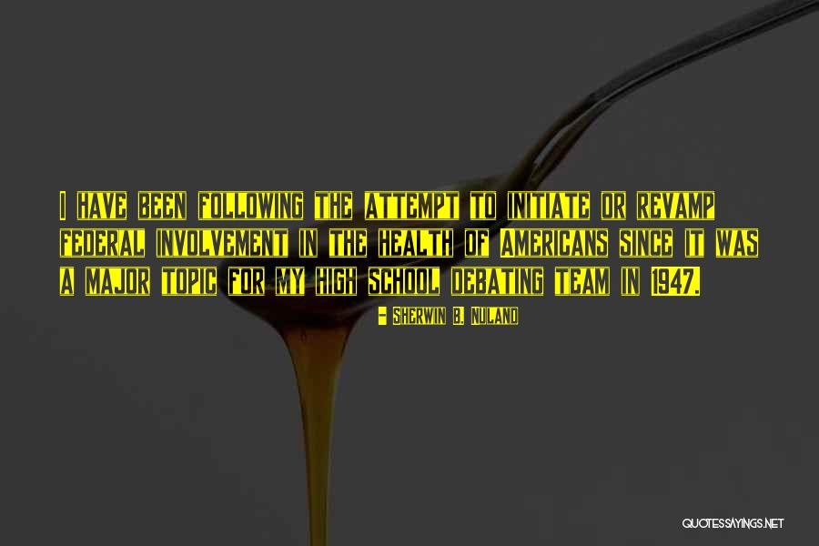 Kaisei Sumo Quotes By Sherwin B. Nuland Kaisei Sumo Quotes By Sherwin B. Nuland