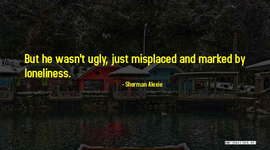 Kaisey Delights Quotes By Sherman Alexie Kaisey Delights Quotes By Sherman Alexie