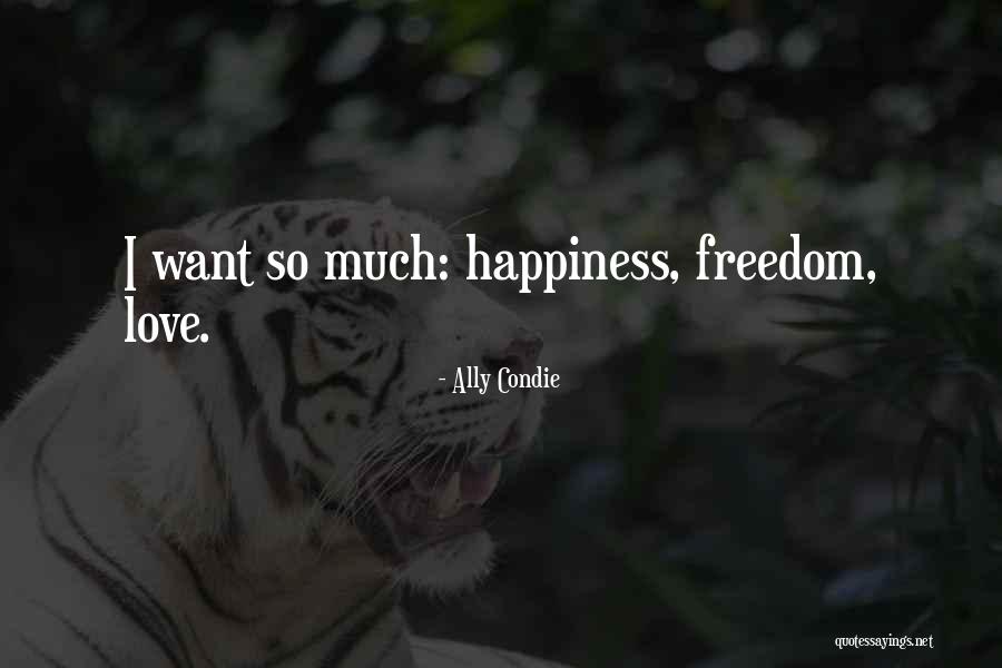 Kaissaris Quotes By Ally Condie Kaissaris Quotes By Ally Condie