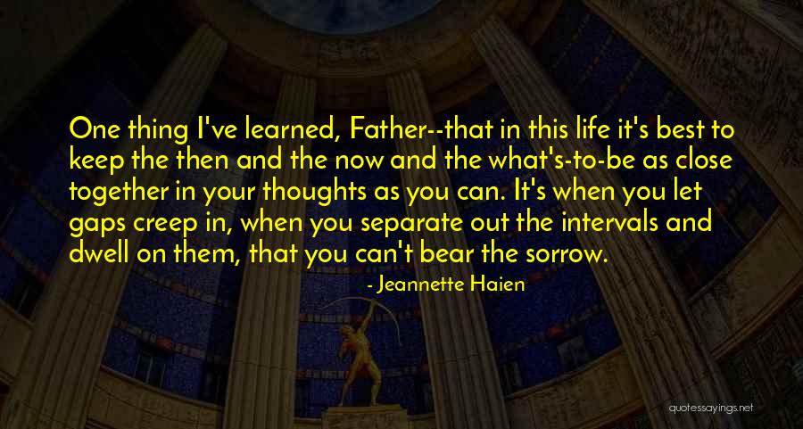 Kaissaris Quotes By Jeannette Haien Kaissaris Quotes By Jeannette Haien