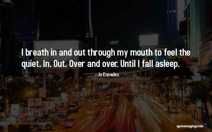 Kaithapram Narayanan Quotes By Jo Knowles Kaithapram Narayanan Quotes By Jo Knowles