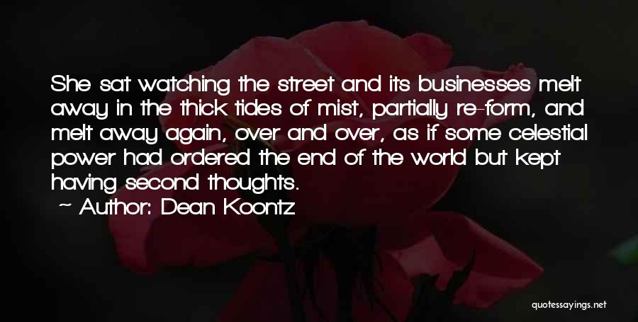 Kaitiakitanga Quotes By Dean Koontz