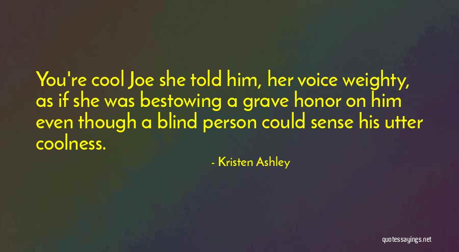 Kaitland Sweet Quotes By Kristen Ashley Kaitland Sweet Quotes By Kristen Ashley