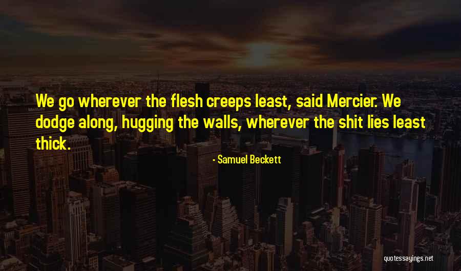 Kaitland Sweet Quotes By Samuel Beckett Kaitland Sweet Quotes By Samuel Beckett