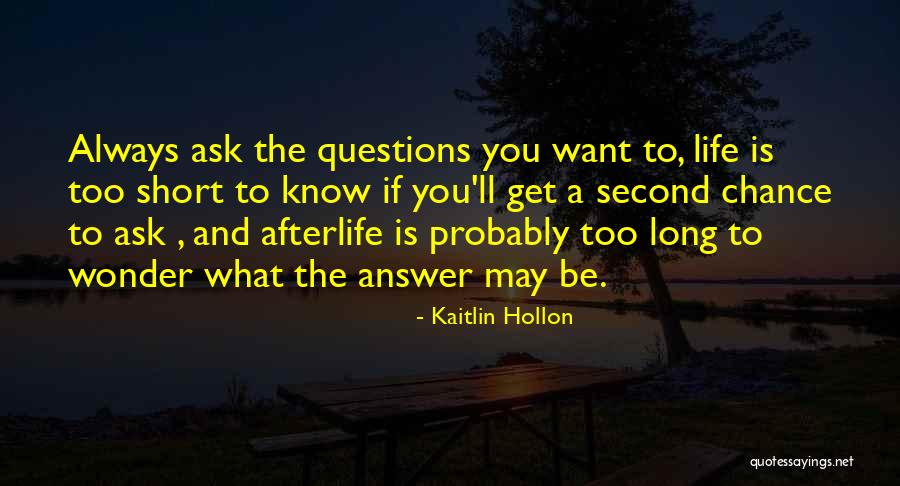 Kaitlin Hollon Quotes 358489