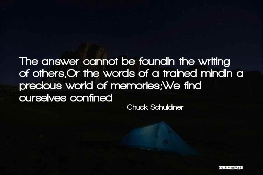 Kaitlyn Collins Quotes By Chuck Schuldiner Kaitlyn Collins Quotes By Chuck Schuldiner