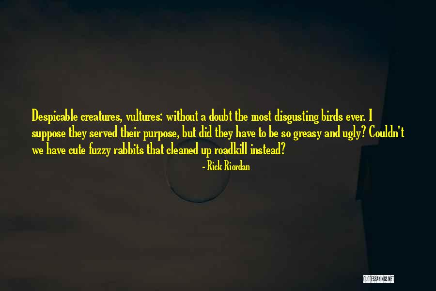 Kaitlyne Bristow Quotes By Rick Riordan Kaitlyne Bristow Quotes By Rick Riordan
