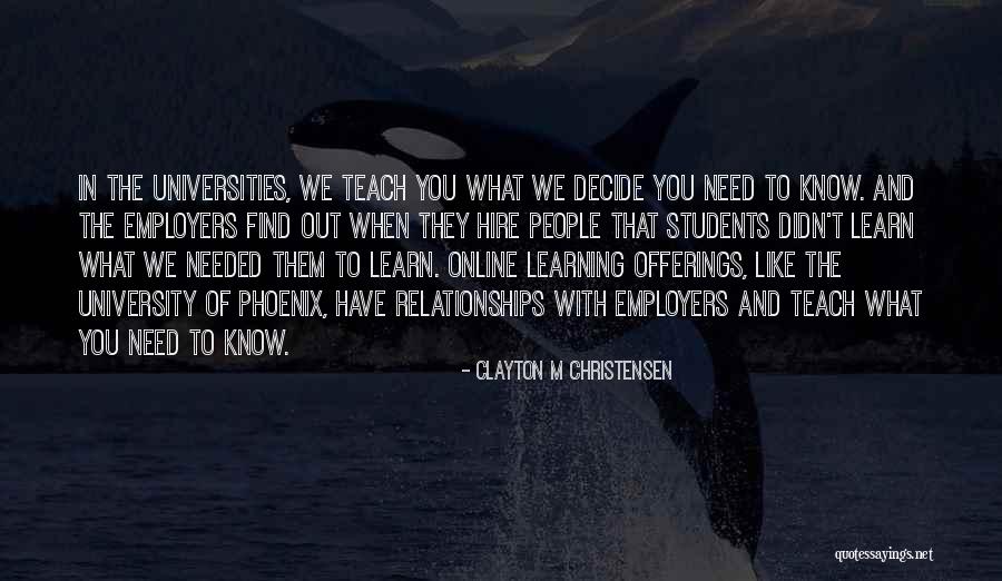 Kaizuka Quotes By Clayton M Christensen Kaizuka Quotes By Clayton M Christensen