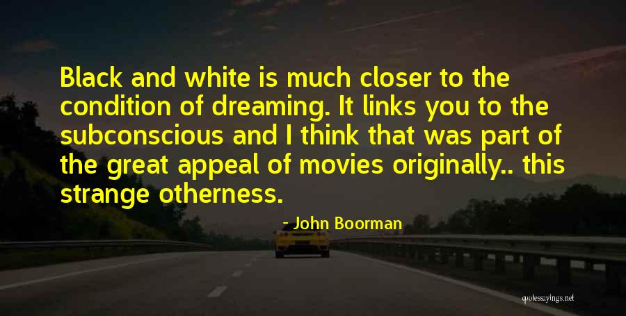 Kajanja Video Quotes By John Boorman Kajanja Video Quotes By John Boorman