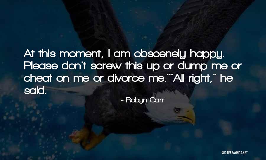 Kajanja Video Quotes By Robyn Carr Kajanja Video Quotes By Robyn Carr
