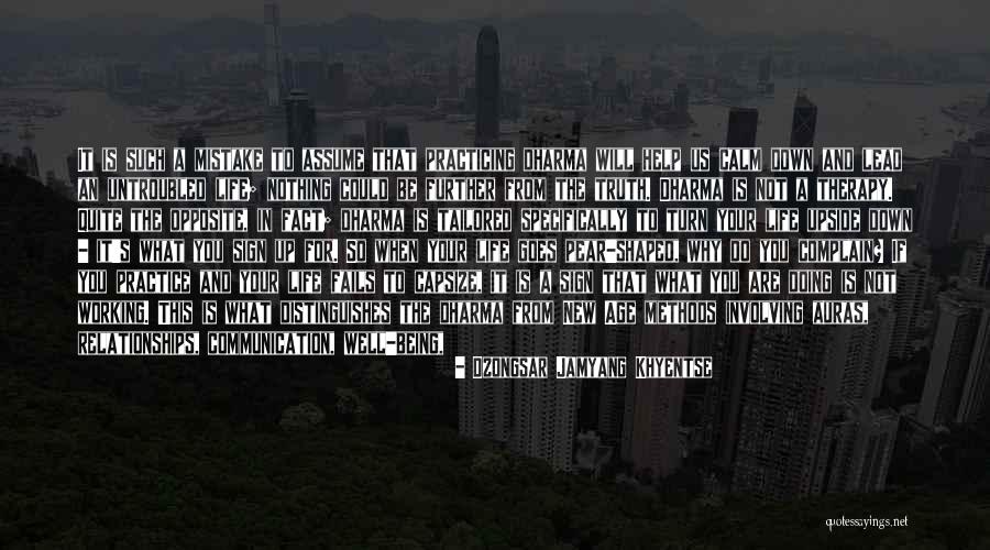 Kajanje Sastav Quotes By Dzongsar Jamyang Khyentse Kajanje Sastav Quotes By Dzongsar Jamyang Khyentse
