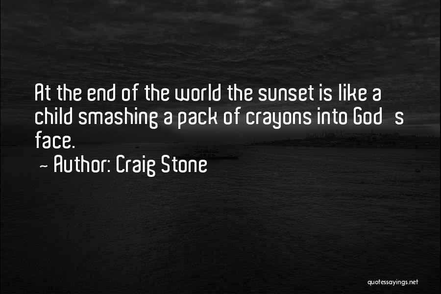 Kajanje Slike Quotes By Craig Stone