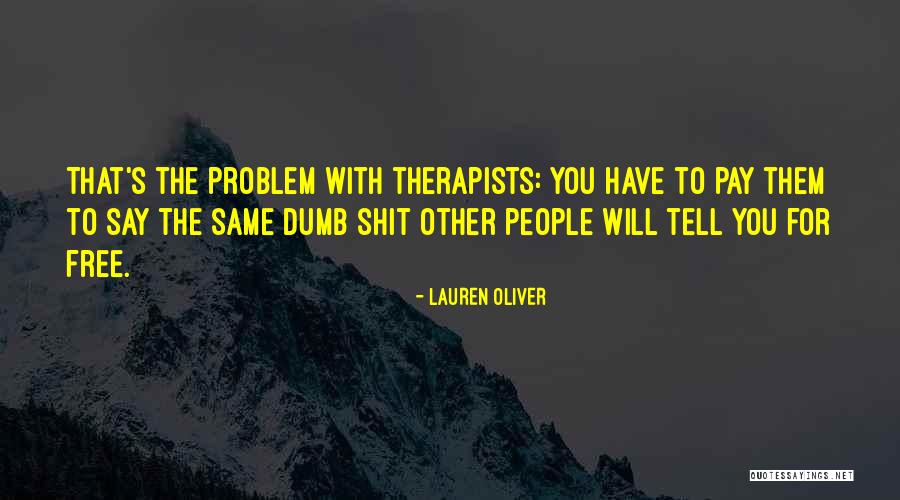 Kajcareer Quotes By Lauren Oliver Kajcareer Quotes By Lauren Oliver