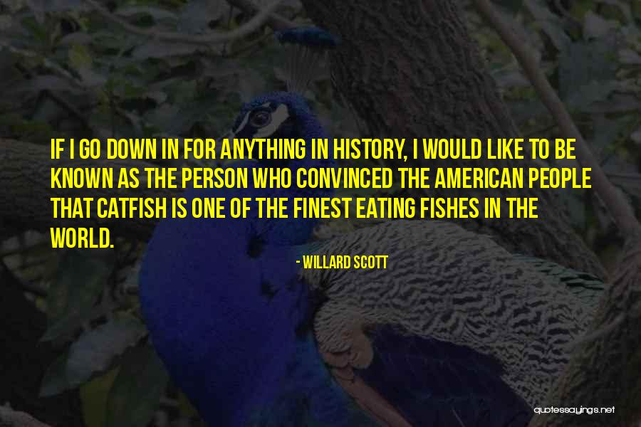 Kajcareer Quotes By Willard Scott Kajcareer Quotes By Willard Scott