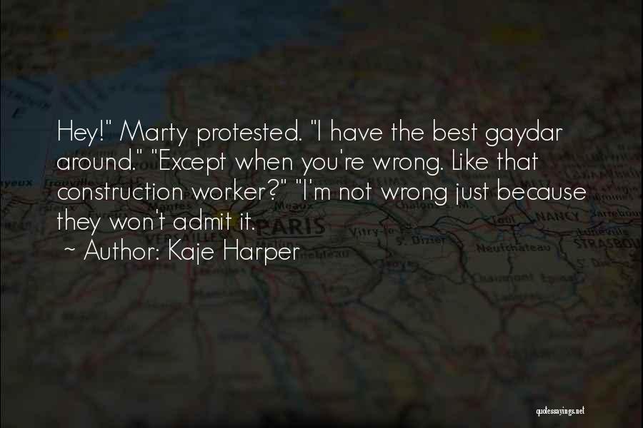 Kaje Harper Quotes 1240725