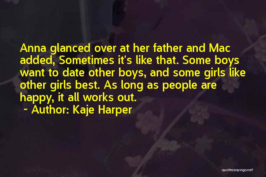 Kaje Harper Quotes 412938