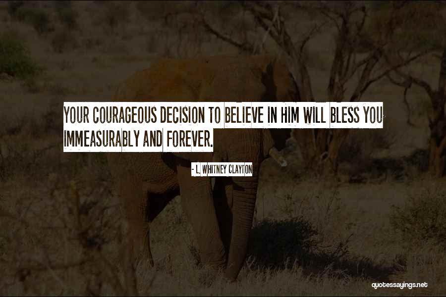Kajian Teoritis Quotes By L. Whitney Clayton Kajian Teoritis Quotes By L. Whitney Clayton