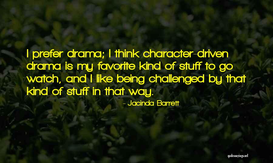 Kajian Tindakan Quotes By Jacinda Barrett Kajian Tindakan Quotes By Jacinda Barrett