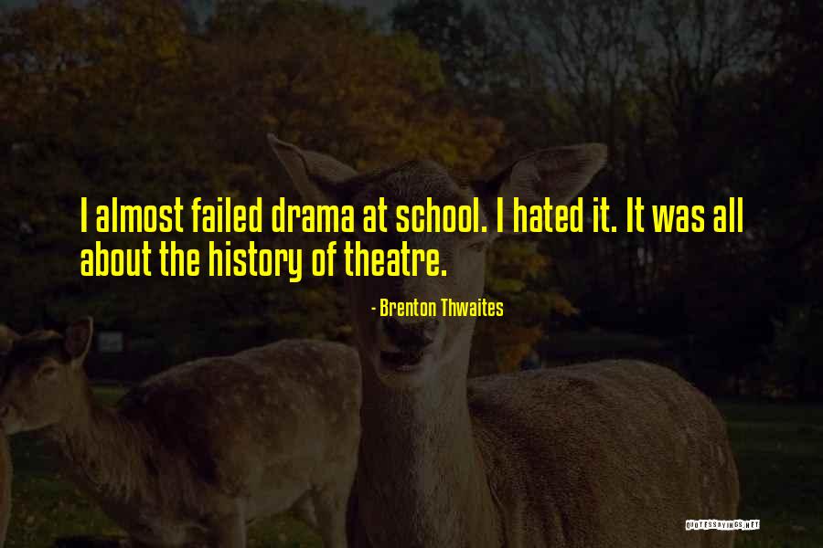 Kajillionaire Quotes By Brenton Thwaites Kajillionaire Quotes By Brenton Thwaites