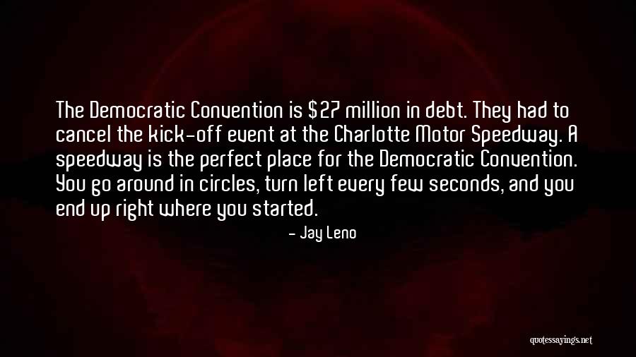 Kajin Bloodline Quotes By Jay Leno