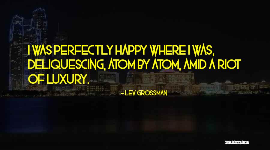 Kajira Quotes By Lev Grossman