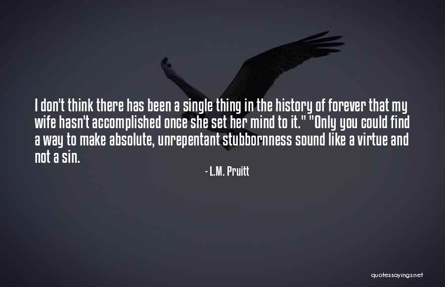 Kajis Muski Quotes By L.M. Pruitt Kajis Muski Quotes By L.M. Pruitt
