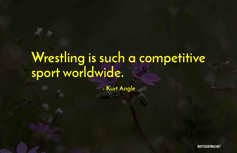 Kajiura Shinmai Quotes By Kurt Angle Kajiura Shinmai Quotes By Kurt Angle