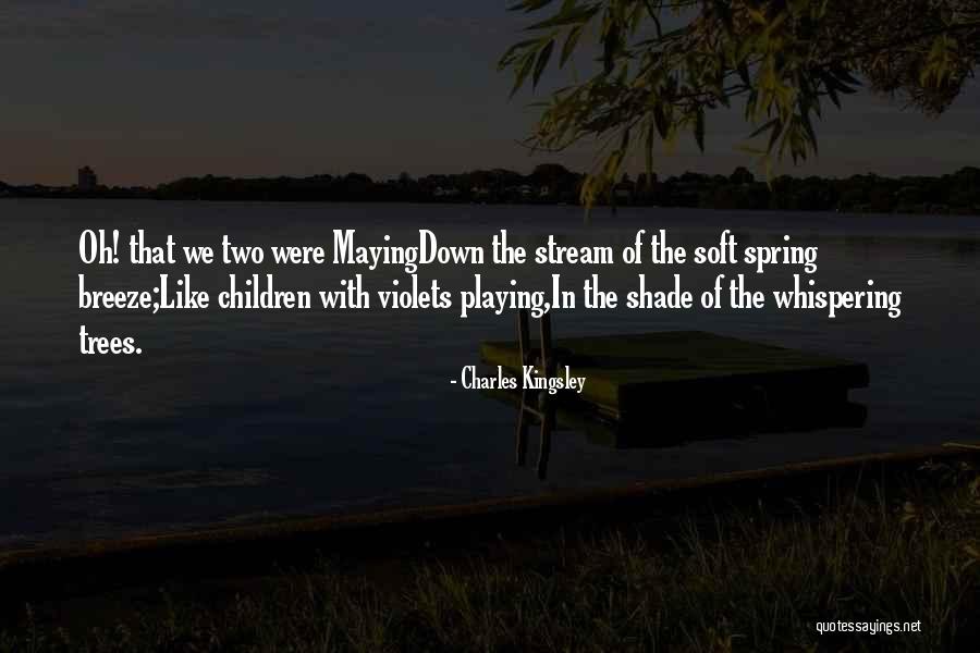Kajjansi Quotes By Charles Kingsley Kajjansi Quotes By Charles Kingsley