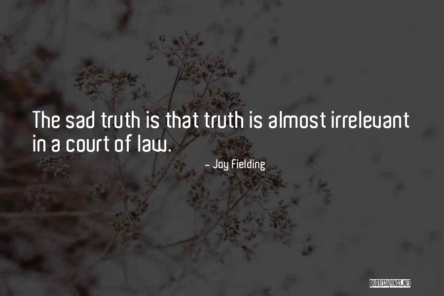 Kajlich Quotes By Joy Fielding Kajlich Quotes By Joy Fielding