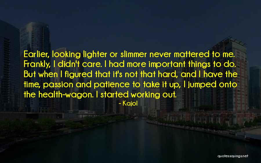 Kajol Quotes 1868940