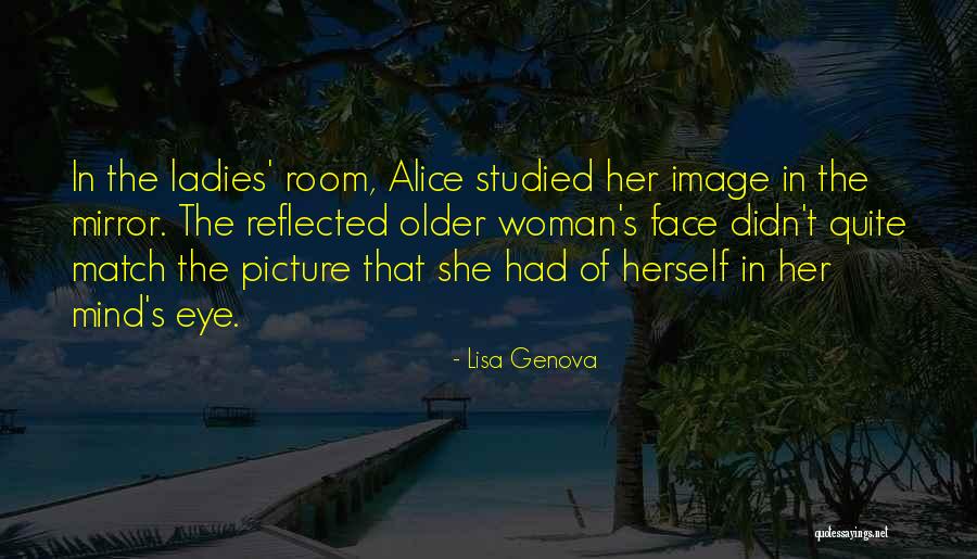 Kajsa Mohammar Quotes By Lisa Genova Kajsa Mohammar Quotes By Lisa Genova