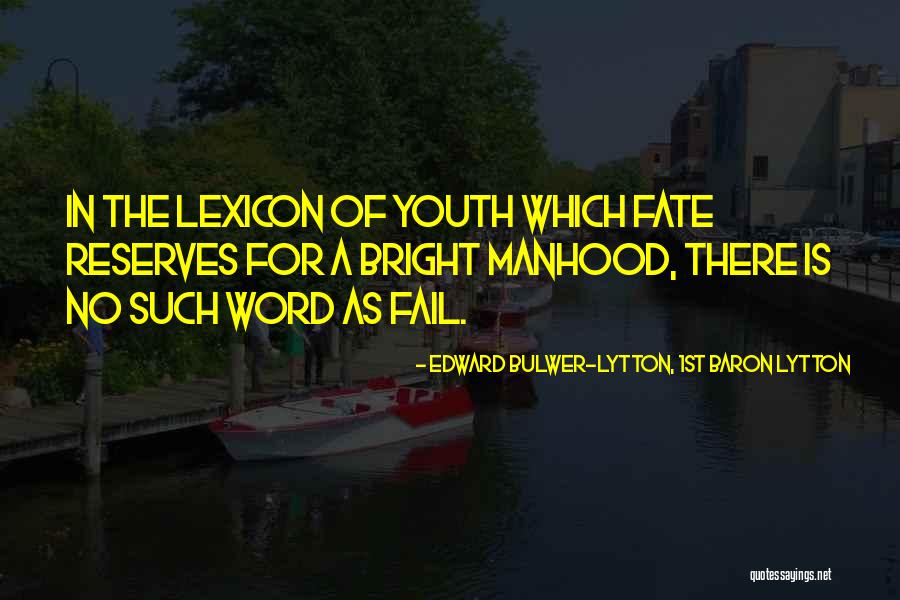 Kajuan Charles Quotes By Edward Bulwer-Lytton, 1st Baron Lytton Kajuan Charles Quotes By Edward Bulwer-Lytton, 1st Baron Lytton