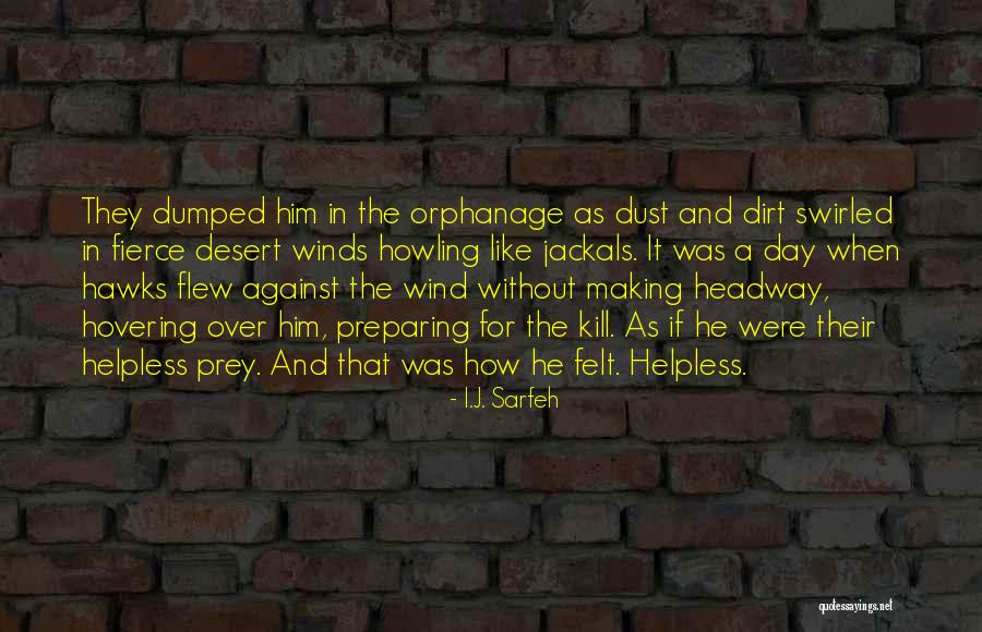 Kajuan Charles Quotes By I.J. Sarfeh Kajuan Charles Quotes By I.J. Sarfeh
