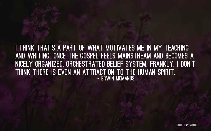 Kajuan Curry Quotes By Erwin McManus Kajuan Curry Quotes By Erwin McManus