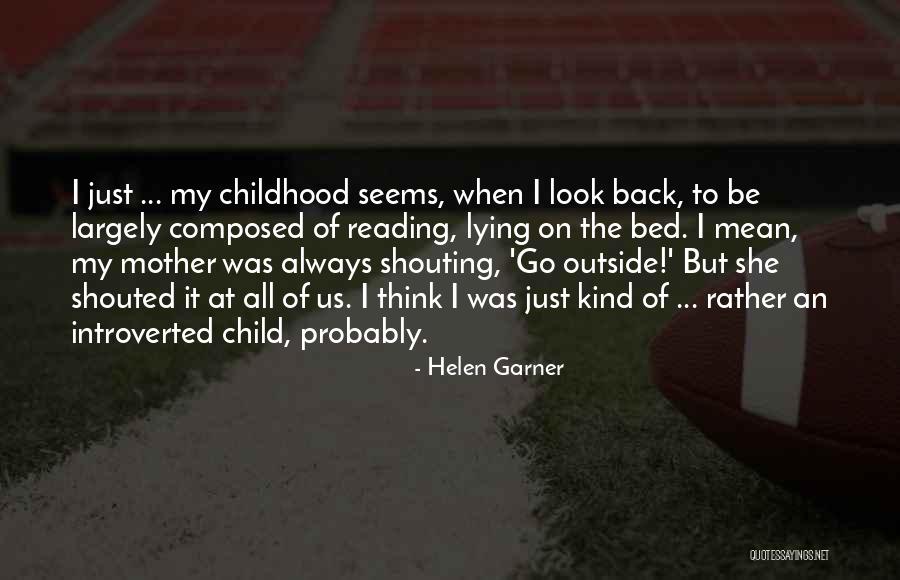 Kajuna Quotes By Helen Garner Kajuna Quotes By Helen Garner