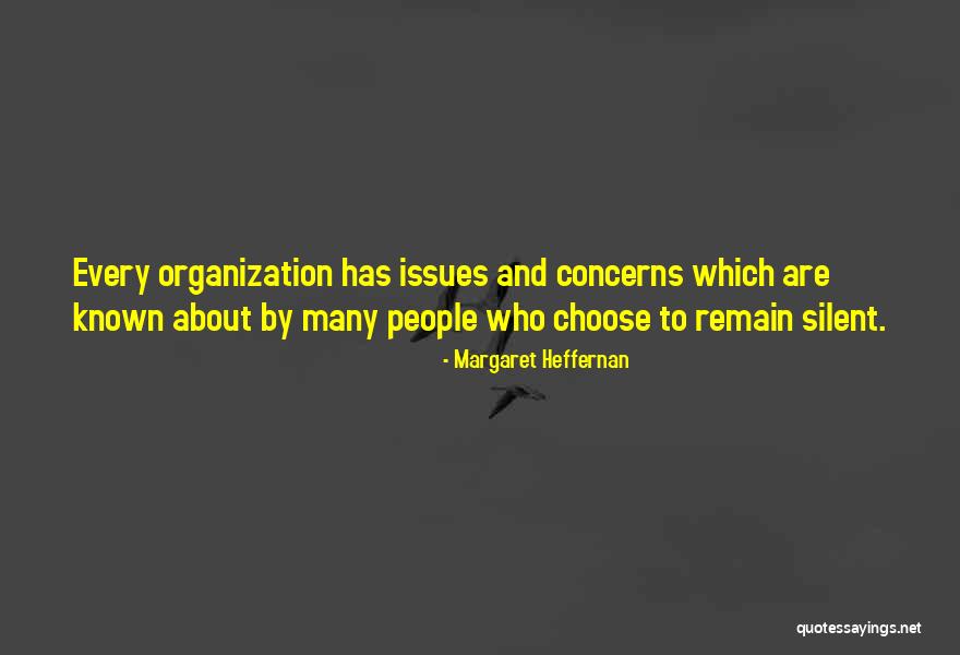 Kajut Quotes By Margaret Heffernan Kajut Quotes By Margaret Heffernan
