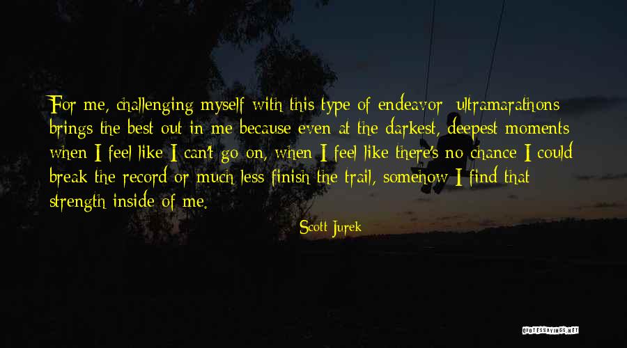 Kakabadze Nana Quotes By Scott Jurek