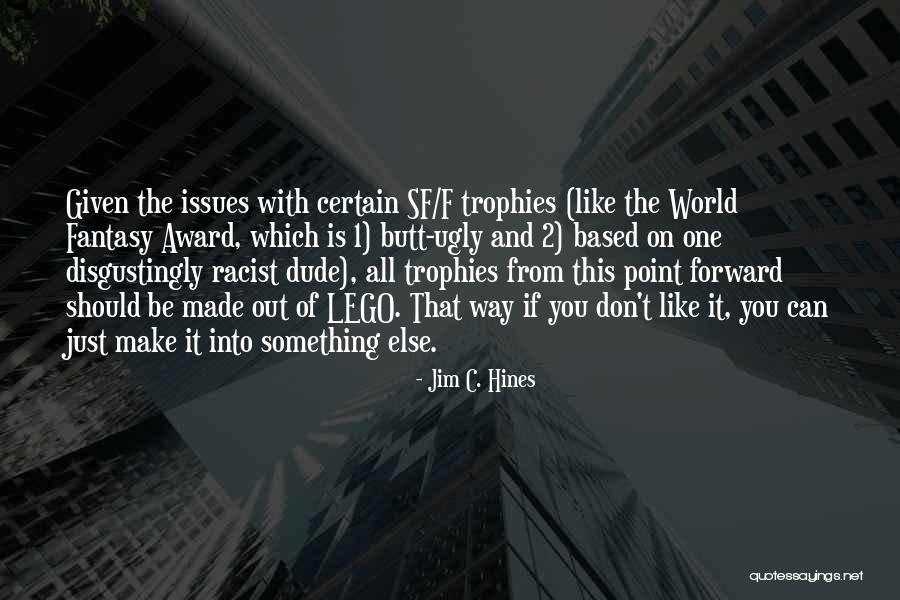 Kakade Laser Quotes By Jim C. Hines Kakade Laser Quotes By Jim C. Hines