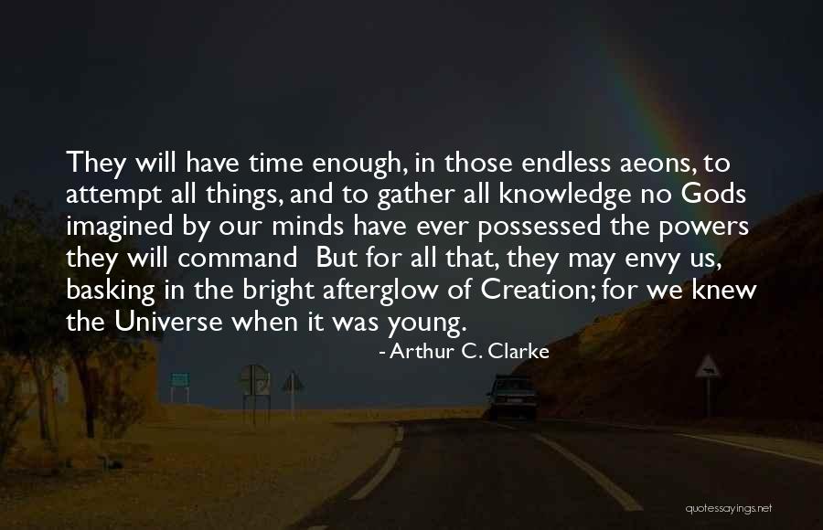 Kakadu C Quotes By Arthur C. Clarke Kakadu C Quotes By Arthur C. Clarke