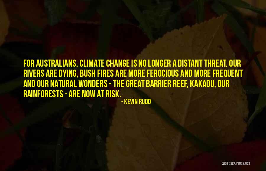 Kakadu C Quotes By Kevin Rudd Kakadu C Quotes By Kevin Rudd