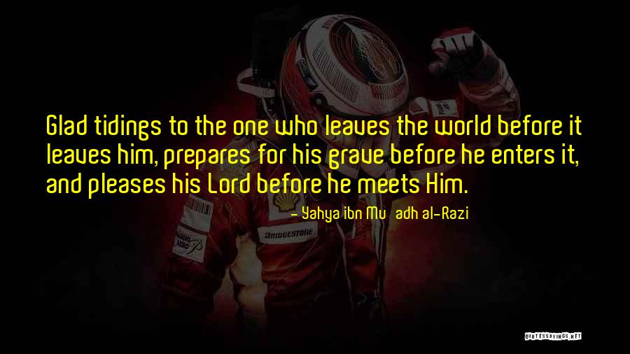 Kakadu Clothing Quotes By Yahya Ibn Mu'adh Al-Razi Kakadu Clothing Quotes By Yahya Ibn Mu'adh Al-Razi