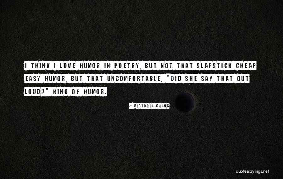 Kakakakakakaka Quotes By Victoria Chang Kakakakakakaka Quotes By Victoria Chang